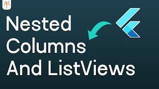 Flutter Tutorial  Nested ListViews And Columns 2022 [upl. by Piselli]