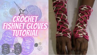 Crochet Fishnet Gloves Tutorial  Crochet With Me [upl. by Yhtomiht]