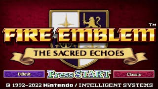 I Beat Fire Emblem The Sacred Echoes on the HARDEST Difficulty [upl. by Oznofla]