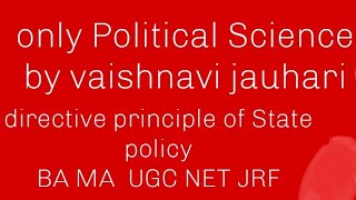 Directive principle of State policy BA Political science Indian Constitution [upl. by Adela914]