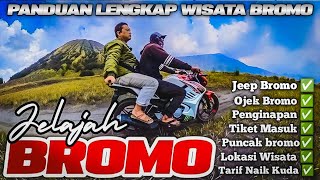 Panduan lengkap wisata bromo  Jelajah wisata Gunung Bromo [upl. by Hal]