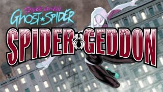 SpiderGeddon SpiderGwen GhostSpider 1 [upl. by Martens]