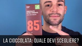 La cioccolata fa benissimo quale scegliere  029 [upl. by Cleland]