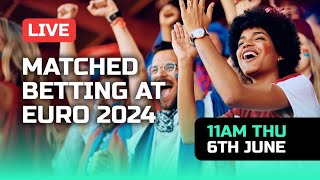 Matched Betting at Euro 2024  OUTPLAYEDcom [upl. by Lenod]