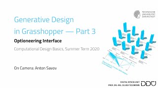 Generative Design in Grasshopper  Part 3 Optioneering Interface [upl. by Pooh]