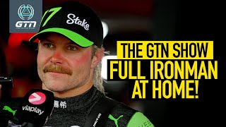 Valtteri Bottas’ INSANE Ironman Kona’s Uncertain Future amp Parkrun World Record  GTN Show Ep 379 [upl. by Ymmik]