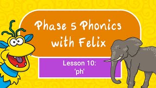 Phase 5 Phonics for Kids 10 ph [upl. by Adnelg102]