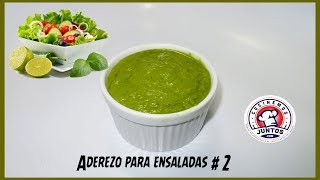 Aderezo verde para ensaladas  2 vinagreta [upl. by Setiram]