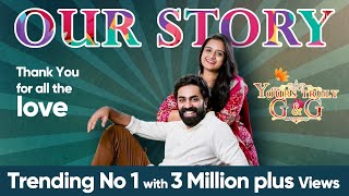 OUR STORY  YOURS TRULY GampG  Govind Padmasoorya  Gopika Anil [upl. by Atalie753]