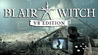 I am FACING my FEARS in THE BLAIR WITCH VR [upl. by Raychel]