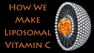 How to make Liposomal Vitamin C with Sunflower Lecithin amp nonGMO Ingredients [upl. by Eislehc]