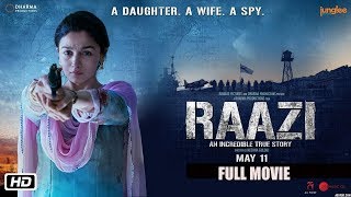 ‘Raazi’  Alia Bhatt Vicky Kaushal  Full Movie Promotion Directed by Meghna Gulzar  11th May 2018 [upl. by Ashia295]