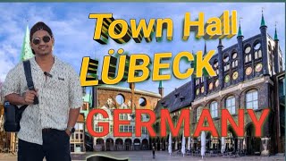 Town Hall Lübeck  Lübeck in Germany 🇩🇪  old beautiful Town in Germany  Keithandboy30 vlogs [upl. by Nirret938]