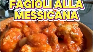 Fagioli alla messicana è un po’ napoletani😂😂😂😂 [upl. by Brower923]