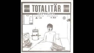 Totalitär ‎– Luftslott EP  1989  Full Album [upl. by Ahsaek]