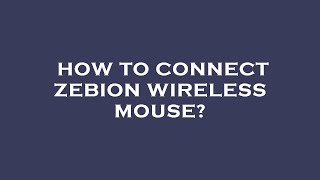 How to connect zebion wireless mouse [upl. by Norreht264]