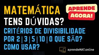 Critérios de divisibilidade 5 ano  O que são Como usar Matemática 5 ano [upl. by Raviv929]