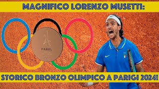 MAGNIFICO LORENZO MUSETTI STORICO BRONZO OLIMPICO a PARIGI 2024 🎾🇮🇹🥉🥳 [upl. by Ahpla]