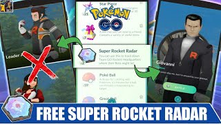 How to get free Super Rocket Radar in Pokemon go without defeating team Go Grunts and pokecoins [upl. by Carleen]