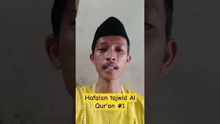 Belajar hafalan tajwid Al Quran part 1 tajwid belajar hafalan alquran tajwidalquran [upl. by Dunning]