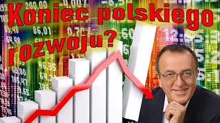 Koniec polskiego rozwoju [upl. by Anirbed]