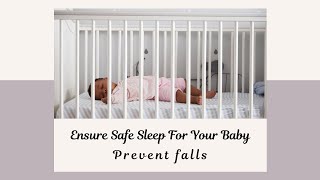 Ensure Safe Sleep For Babies  Prevent Falls [upl. by Henig163]