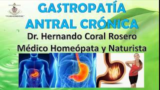 GASTROPATÍA ANTRAL CRÓNICA ENFERMEDAD DE MUSCOSA GÁSTRICA CON HELICOBACTER PYLORI [upl. by Suzzy]