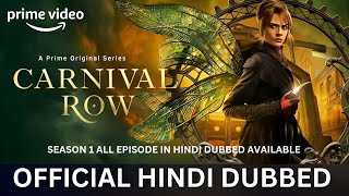 Carnival Row Season 1 All Episodes in Hindi Dubbed  Carnival Row Trailer Hindi  Amazon Prime Video [upl. by Neetsirk431]