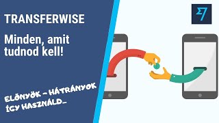 Wise TransferWise használata  Előnyök hátrányok [upl. by Eelime590]