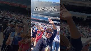 Calgary Stampede Day 2 Solo Travel Experience Rodeo and Grandstand show shorts calgarystampede [upl. by Leandro154]