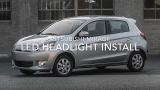 Mitsubishi Mirage LED headlight install [upl. by Odranreb]