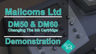 Changing the ink cartridge for a DM50 amp DM60 Franking Machine [upl. by Nrubyar195]