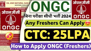 ONGC Recruitment 2024  FRESHERS  CTC 25LPA  ONGC JOBS  JOB VACANCY 2024 PSU JOBS LATEST JOBS [upl. by Nwahsear]