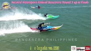 Round 3 to Finals HD Quality  Bacolod Watersports Festival Bancarera 2024 bancareraphilippines [upl. by Lleuqar300]