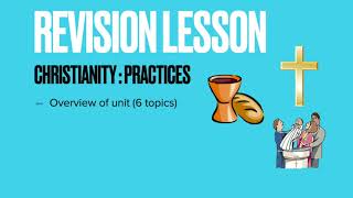 Christianity Revision Lesson 2 Practices [upl. by Attoynek]