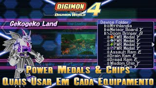 Digimon World 4  Power Medals amp Chips Quais Usar Em Cada Equipamento [upl. by Enneira568]