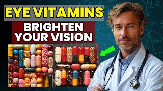 Top 4 Vitamins For YOUR EYES  Heal And Repair Your Eyes Naturally [upl. by Ferreby]