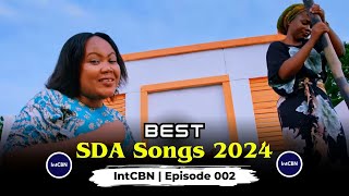 BEST SDA MIX SONGS 2024 IntCBN EPISODE 1 [upl. by Killoran]