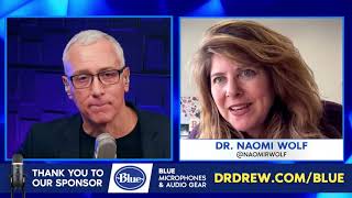 Naomi Wolf – Author amp Feminist Leader – on Ask Dr Drew LIVE [upl. by Atikihc]