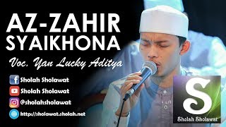 Lirik AzZahir  Syaikhona Voc Yan Lucky Aditya [upl. by Aivilo136]