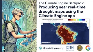 Producing near realtime drought maps using the Climate Engine app [upl. by Nyvrem]