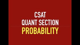 CSAT SERIES FOR UPSC  IAS  Probability [upl. by Ydnir]