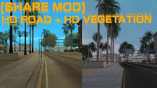 SHARE MOD HD ROAD  HD VEGETATION  GTA SA  SAMP [upl. by Adna892]