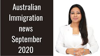 Australias Immigration updates September 2020Skilled Migration and latest state update 189190491 [upl. by White606]