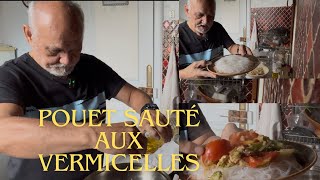 Poulet sauté aux vermicelles [upl. by Pedaias]