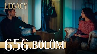 Emanet 656 Bölüm  Legacy Episode 656 [upl. by Zoba]