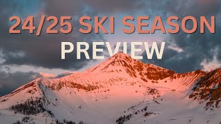 202425 Ski Season What to Expect [upl. by Eidod]