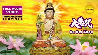 DA BEI ZHOU MANTRA  大悲咒  TA PEI COU  BUDDHIST MUSIC VIDEO [upl. by Aneen]