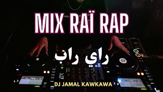 Tflow X Lsan L7a9  Nta Darlik Bouk  Mix Raï Rap  Dj Jamal Kawkawa [upl. by Neom566]