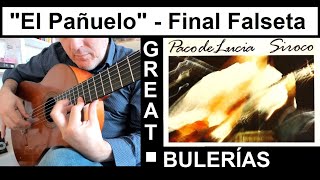 Bulerías Monday 59 Paco de Lucia  Final Falseta in quotEl Pañueloquot  Siroco  Flamenco Guitar Tutorial [upl. by Ariait]